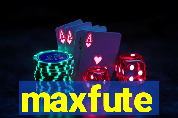 maxfute