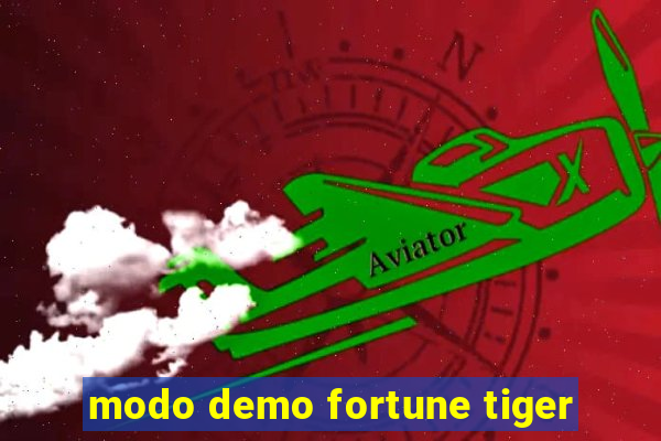 modo demo fortune tiger