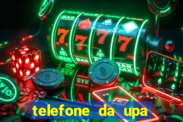 telefone da upa roberto santos