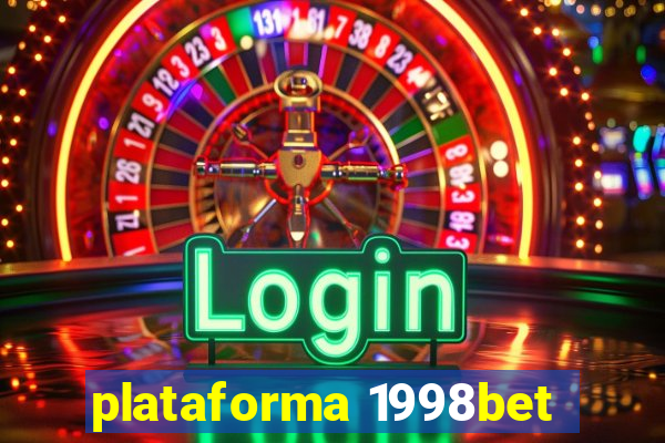 plataforma 1998bet