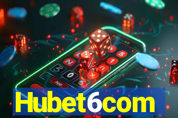 Hubet6com