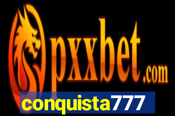 conquista777