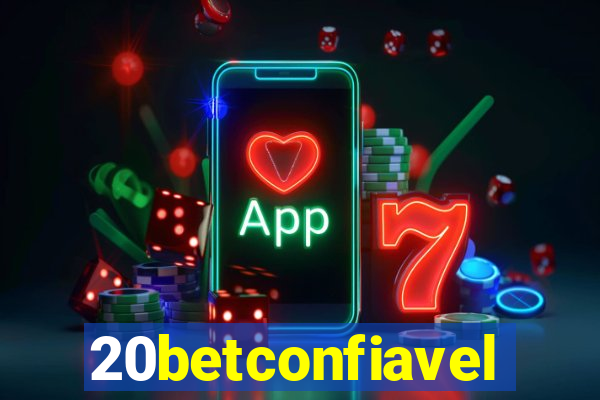 20betconfiavel