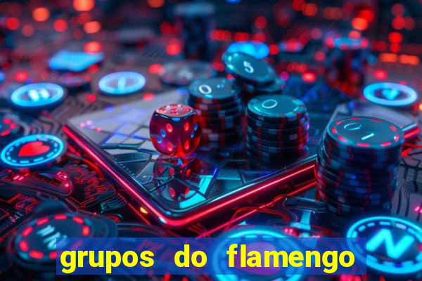 grupos do flamengo no whatsapp