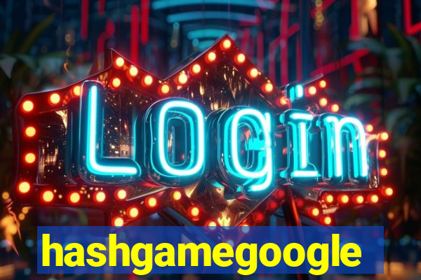 hashgamegoogle