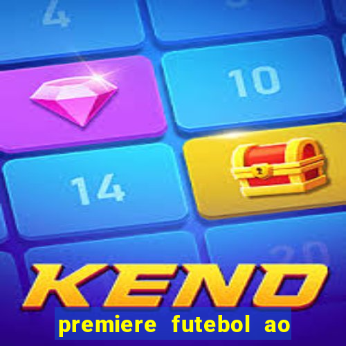 premiere futebol ao vivo hd