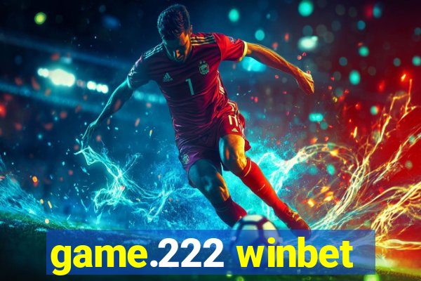 game.222 winbet