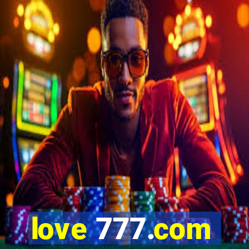 love 777.com