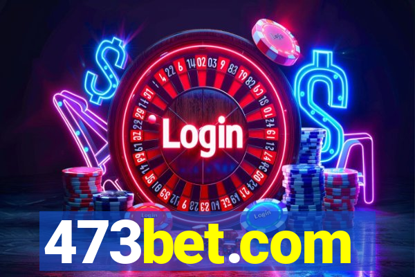 473bet.com