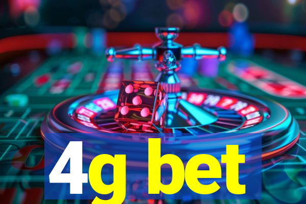 4g bet