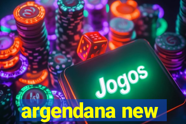 argendana new