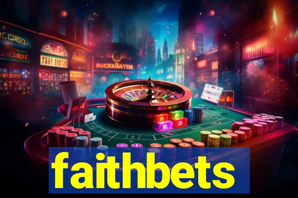 faithbets