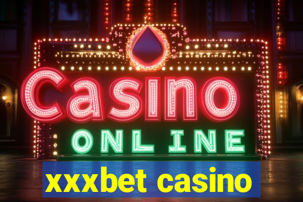 xxxbet casino