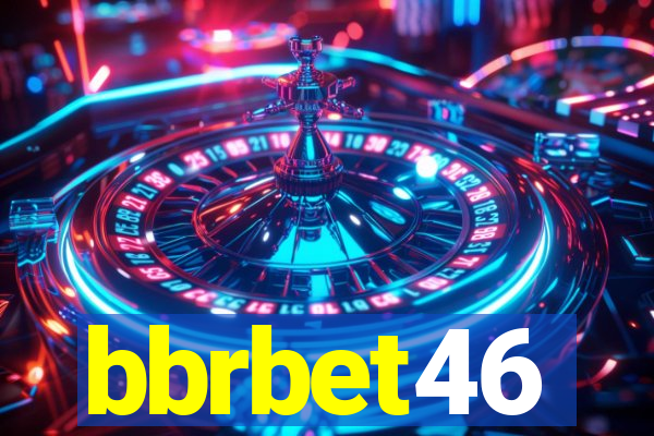 bbrbet46