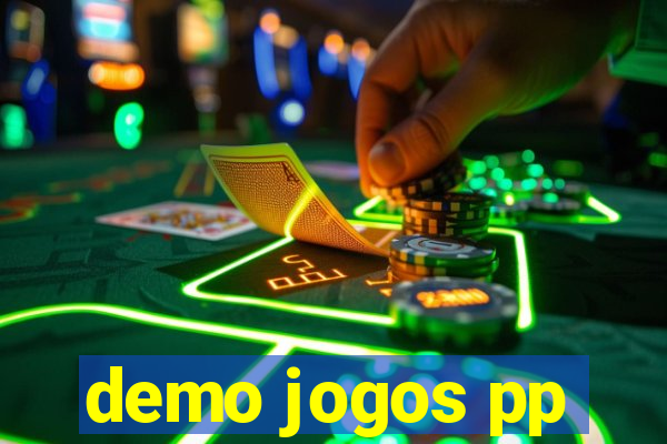 demo jogos pp