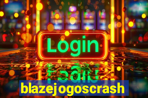 blazejogoscrash