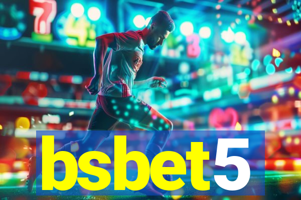 bsbet5