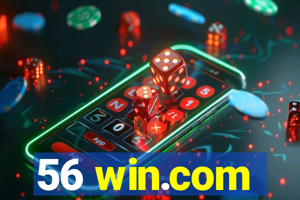 56 win.com