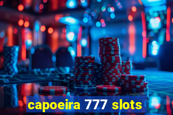 capoeira 777 slots