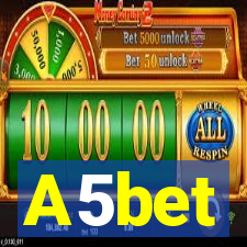 A5bet