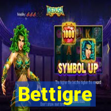 Bettigre