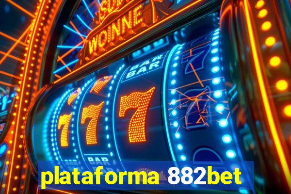 plataforma 882bet