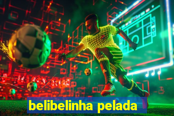 belibelinha pelada