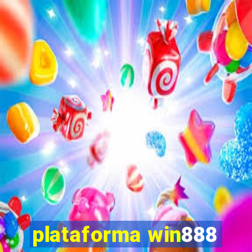 plataforma win888