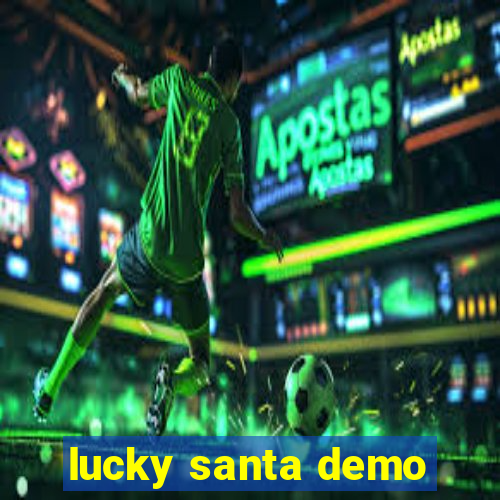 lucky santa demo