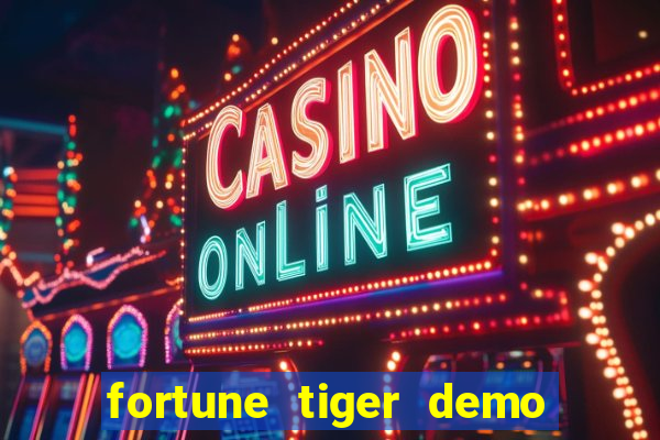 fortune tiger demo banca baixa