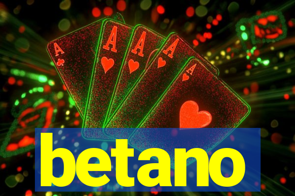 betano