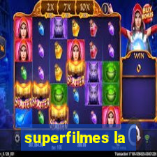 superfilmes la