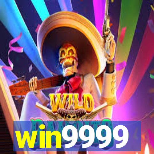 win9999