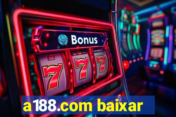 a188.com baixar