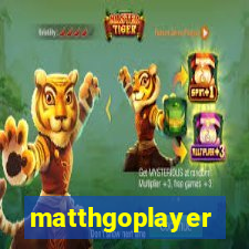 matthgoplayer