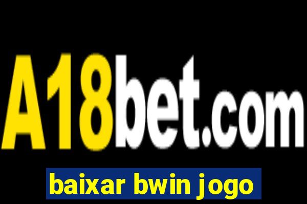 baixar bwin jogo