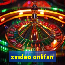 xvideo onlifan