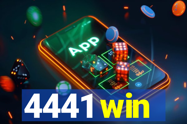 4441 win