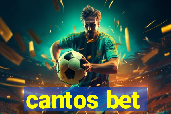 cantos bet