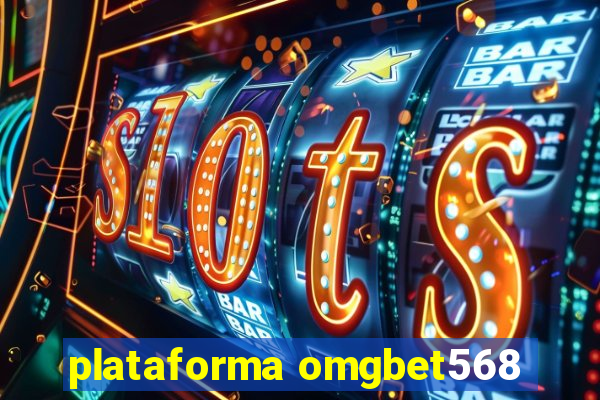 plataforma omgbet568