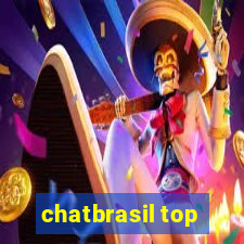 chatbrasil top