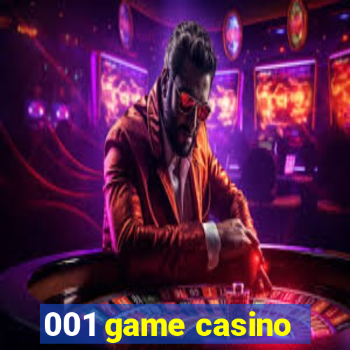 001 game casino