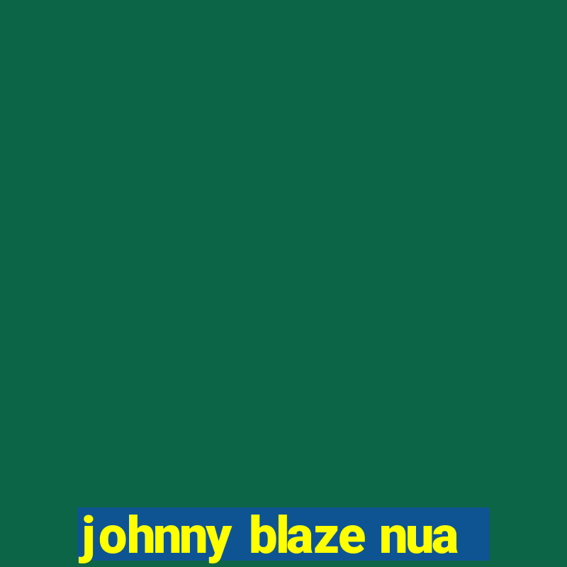 johnny blaze nua