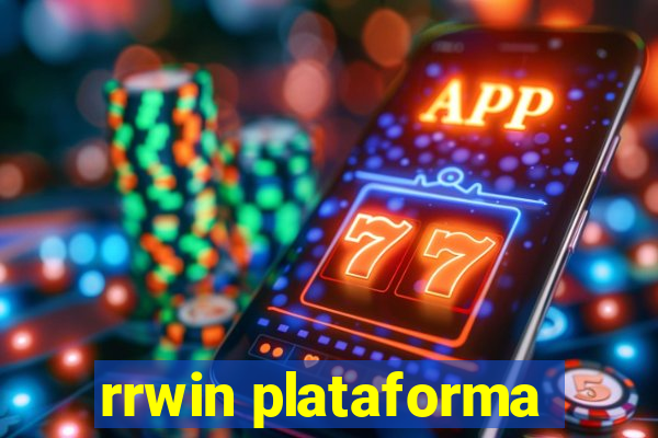 rrwin plataforma