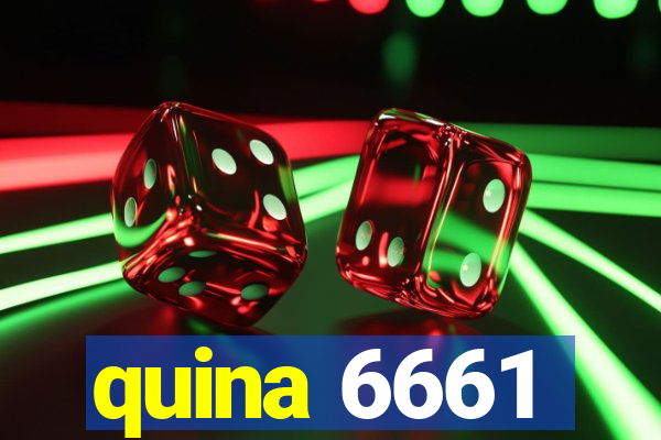 quina 6661