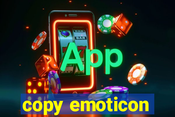 copy emoticon