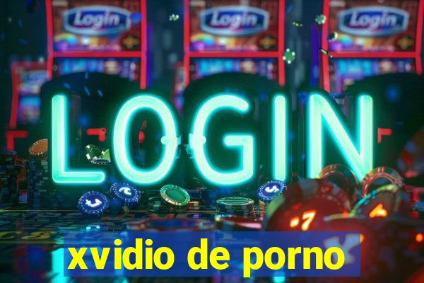 xvidio de porno