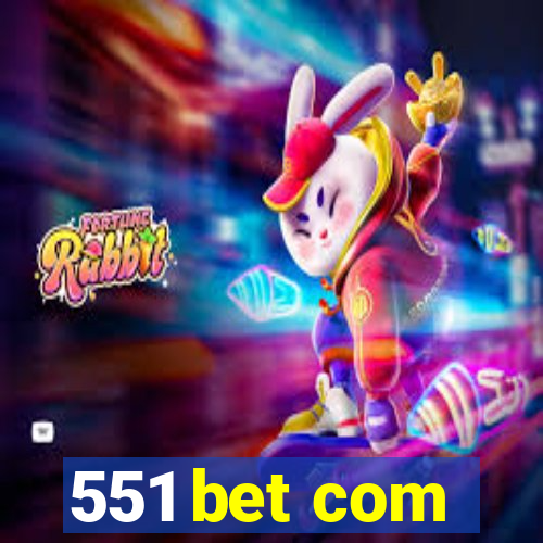 551 bet com