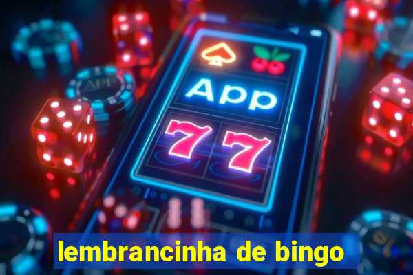 lembrancinha de bingo