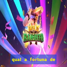 qual a fortuna de sorocaba cantor